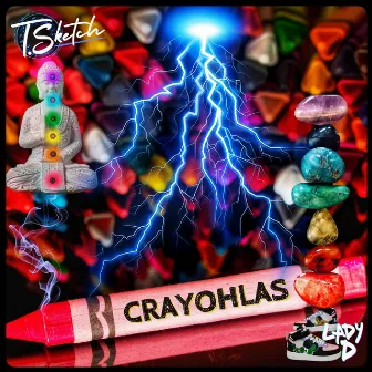 Crayohlas by Lady D