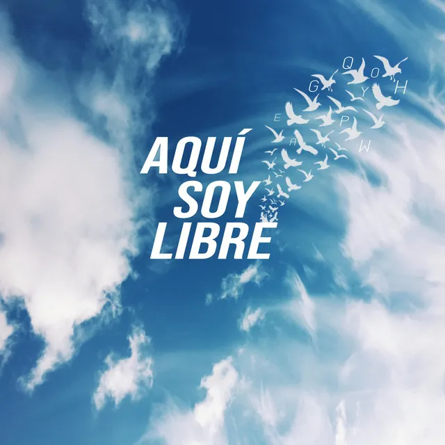 Aquí soy Libre