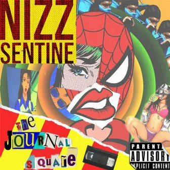 The Journal Square Tape by Nizz Sentine