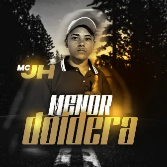 Menor Doidera by mc jh