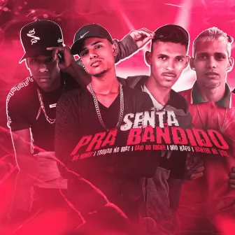 Senta pra Bandido by CAIO DO RECIFE