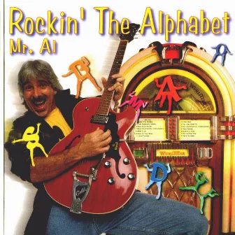 Rockin' the Alphabet by Mr. Al