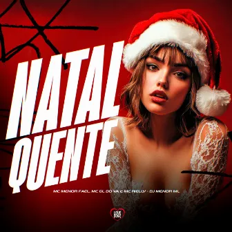 Natal Quente by MC RIELLY