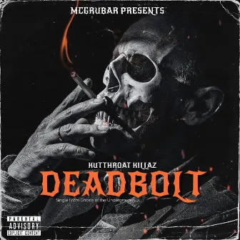 Deadbolt by McGrubar Presents