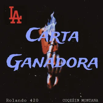 La Carta Ganadora by ROLANDO 420