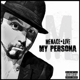 My Persona by MENACE•LIVE