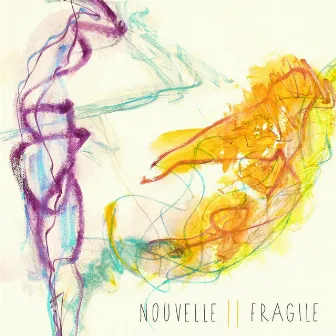 Fragile (Live) by Nouvelle