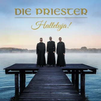 Halleluja! by Die Priester