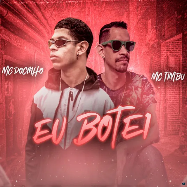 Eu Botei (feat. MC Timbu)