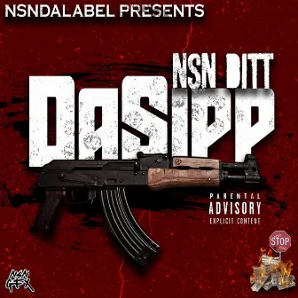 Da Sipp by NSN Ditt