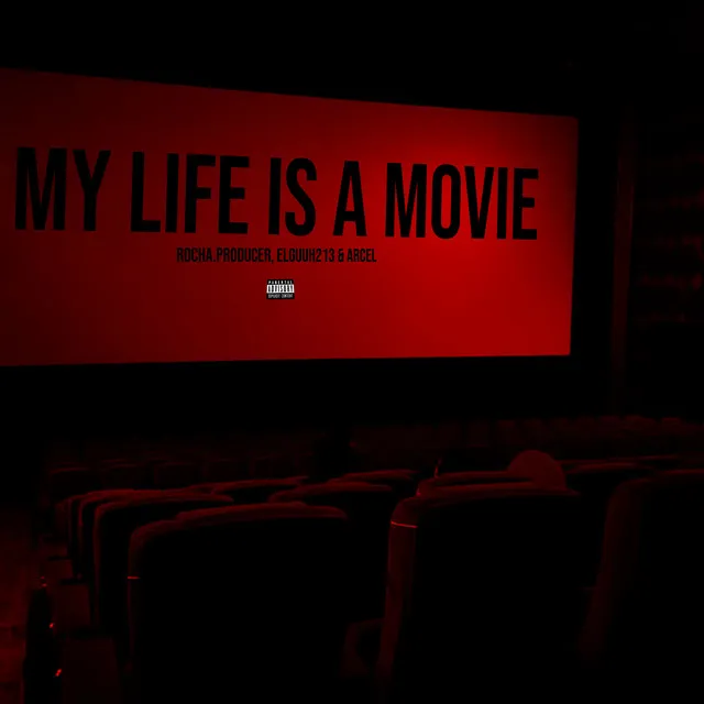 My Life Is a Movie