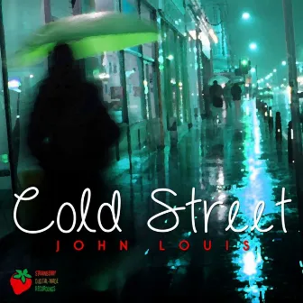 Cold Street by John Louis