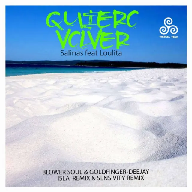 Quiero Volver (feat. Loulita) - Blower Soul & Goldfinger-Deejay Sensivity Remix