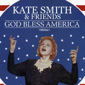 God Bless America (Digitally Remastered) by Kate Smith