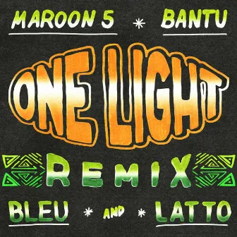 One Light (feat. Yung Bleu) [Remix] by Bantu