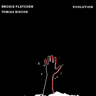 Evolution by Brodie Fletcher