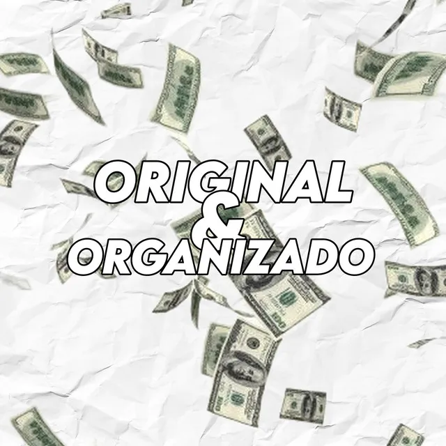 Original & Organizado