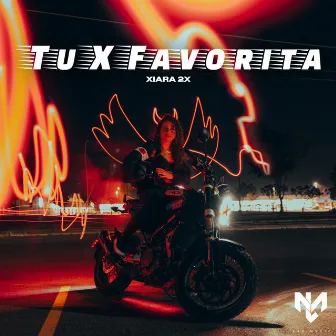 Tu X Favorita by Xiara 2X