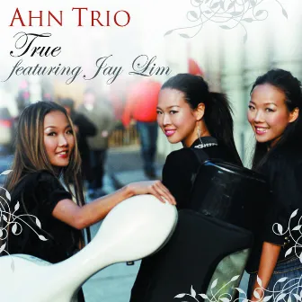 True by Ahn Trio