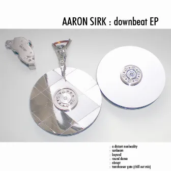 Downbeat EP by Aaron Sirk