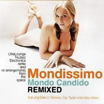 Mondissimo by Mondo Candido