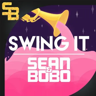 Swing it by Sean&Bobo