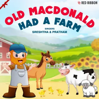 Old MacDonald Had A Farm by Sreshtha