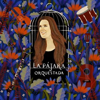 La Pájara Orquestada by La Pájara