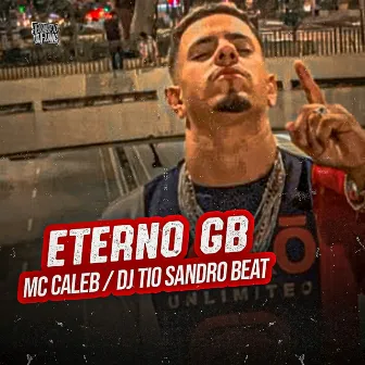 Eterno Gb by Mc Caleb