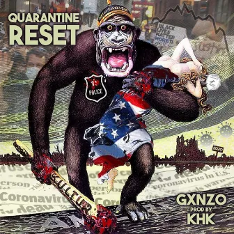 Quarantine Reset by Gxnzo