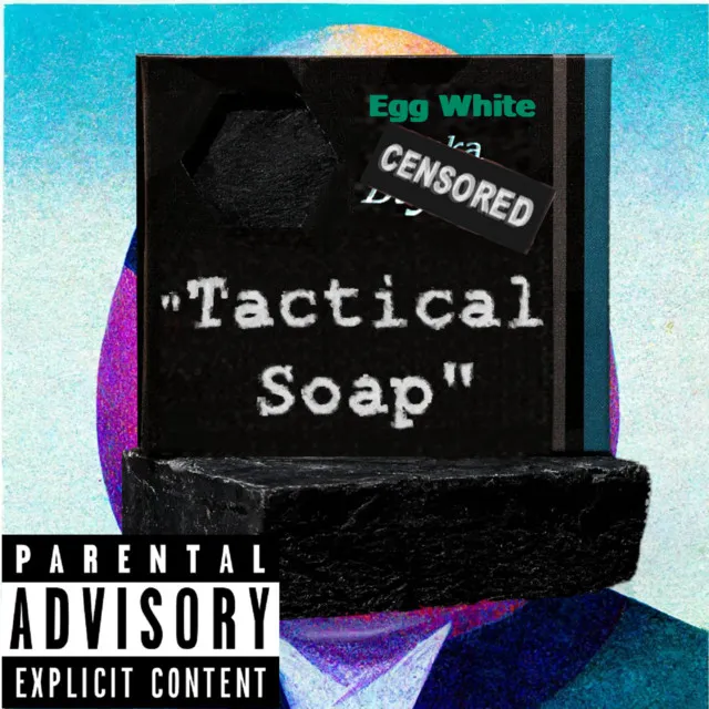 Tactical Soap