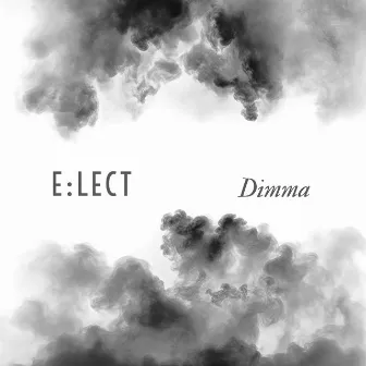 Dimma by E:Lect