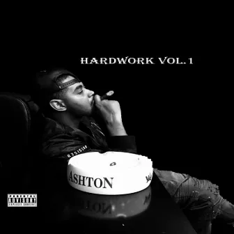 Hard Work, Vol. 1 by RickySpeedBoat