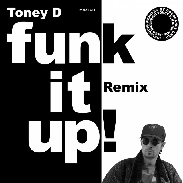 Funk It Up - Funk In Da House Mix