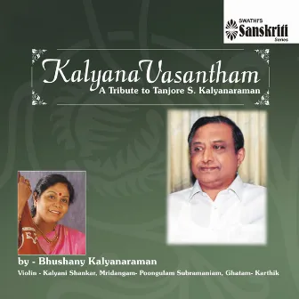 Kalyana Vasantham by Bhushany Kalyanaraman