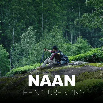 Naan (The Nature Song) by Joshua Aaron