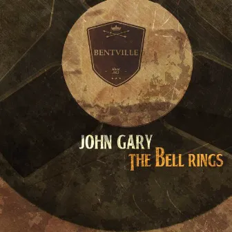 The Bell Rings by John Gary