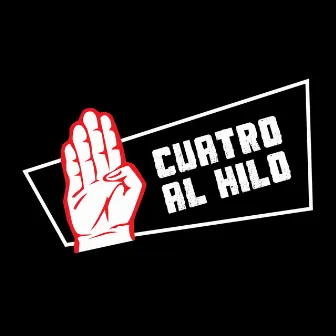 Cuatro al Hilo by Cuatro Al Hilo