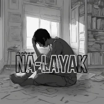 NA-LAYAK by Unknown Artist