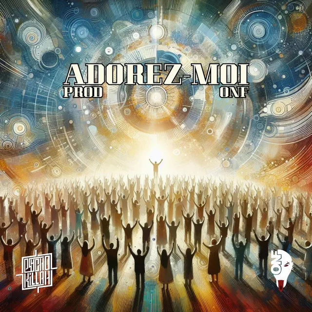 Adorez-moi