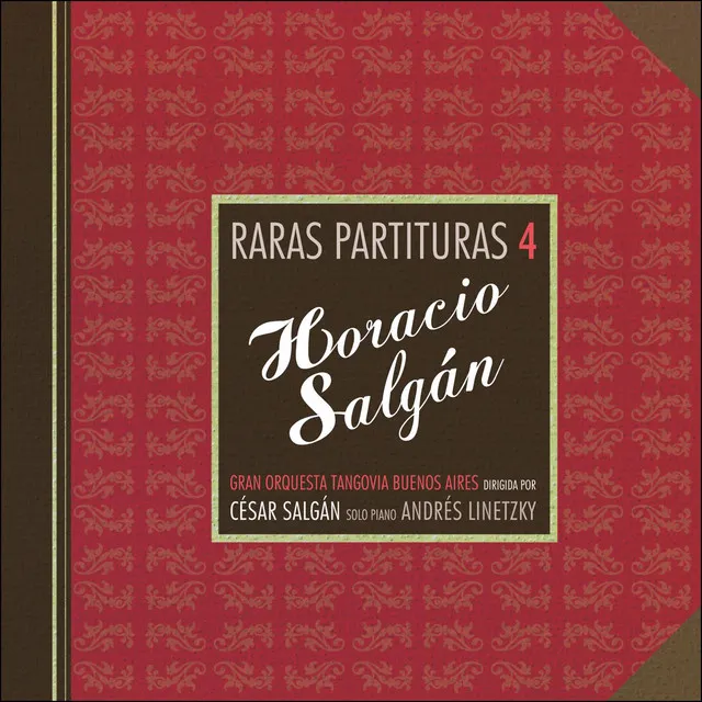 Raras Partituras 4: Horacio Salgán