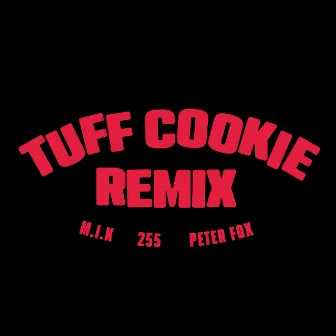 Tuff Cookie Remix by Peter Fox