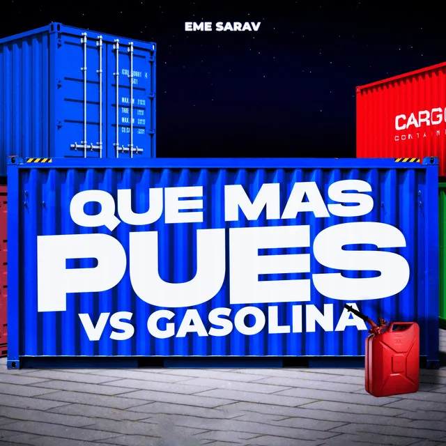 Que Mas Pues Vs Gasolina - Remix