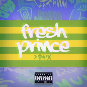 Fresh Prince by Sonix