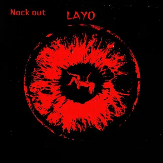 Nock Out by Layo