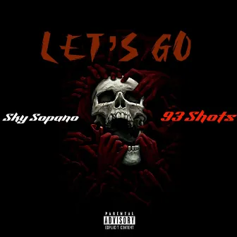 Lets Go by Sky Soprano