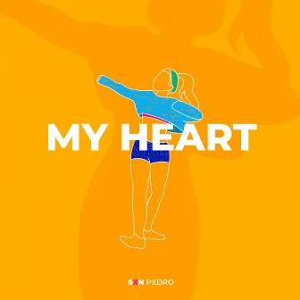 My Heart by SXN PXDRO