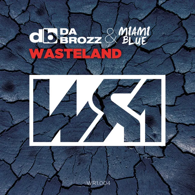 Wasteland - Original Mix