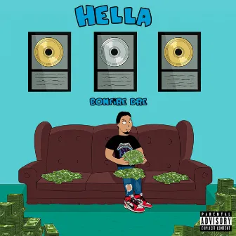 Hella by Bonfire Dre