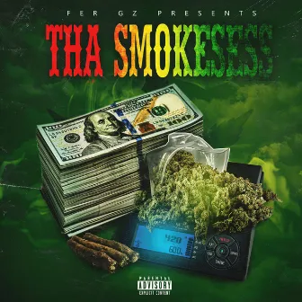 Tha SmokeSess by Fer GZ